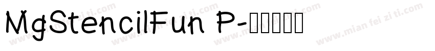 MgStencilFun P字体转换